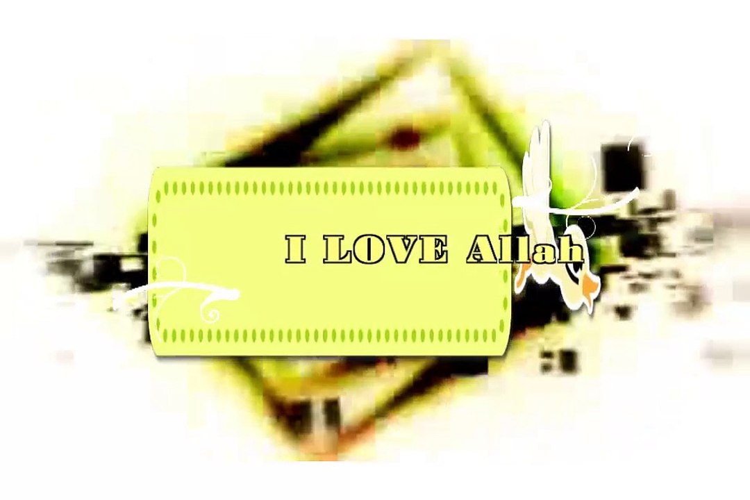i love Allah