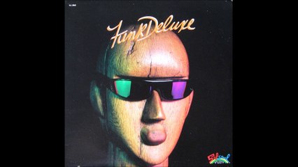 Funk Deluxe - Dance It Off (1984)
