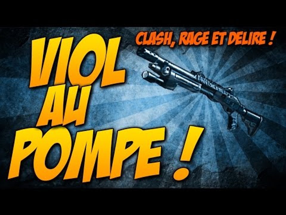 UN VRAI VIOL AU POMPE ! | Clash, Rage et Délire !
