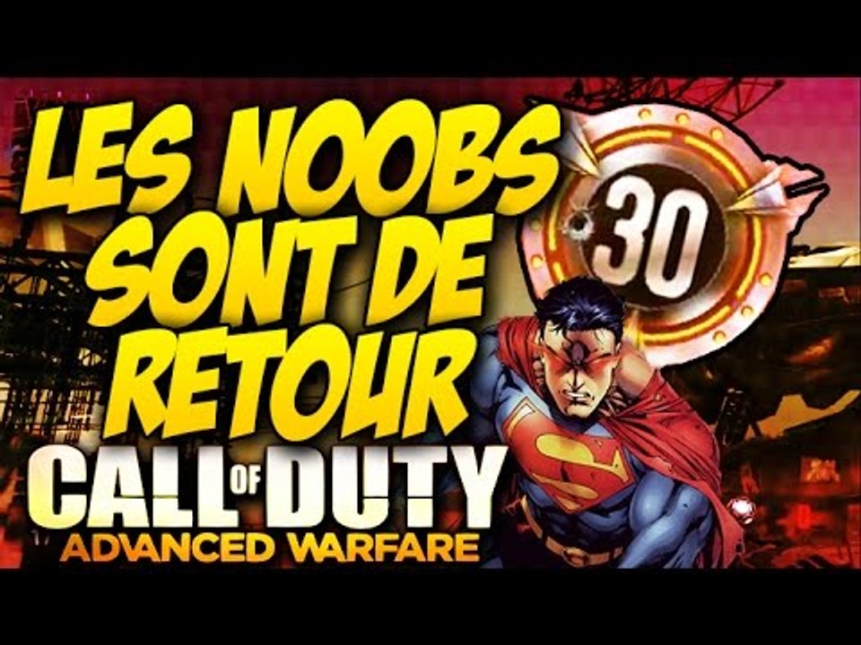 AW | Les Noobs sont de RETOUR ! |