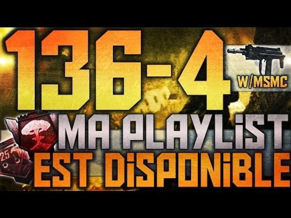 Bo2 | 136-4 Nucléaire w/ MSMC | Ma playlist est disponible !