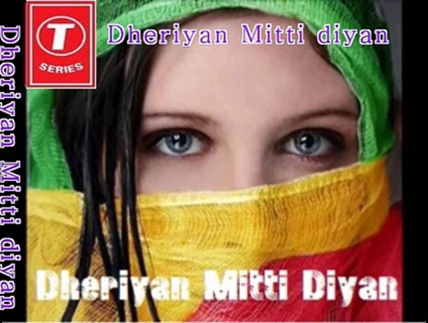 dherian mitti diyan mp3