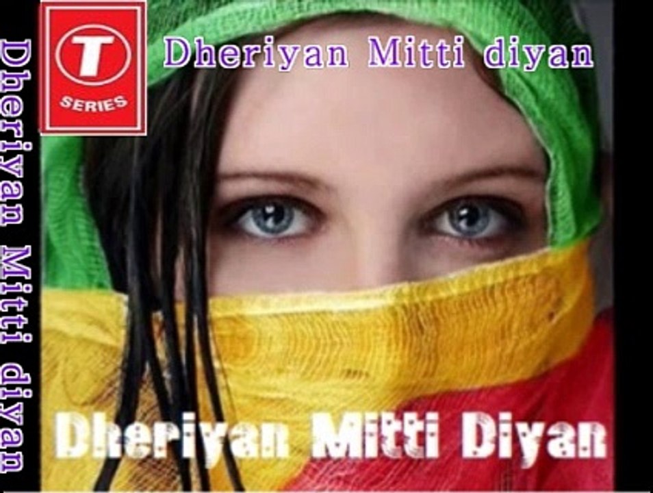 Dheriyan Mitti Diyan