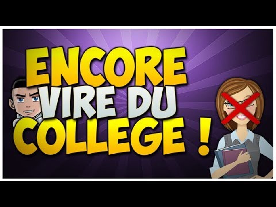 Encore viré du collège !