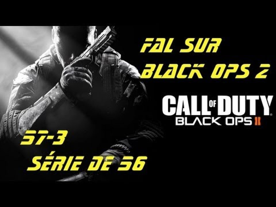 Série de 56 a la FAL + Gros projet  II  SeezoGaming  II  HD