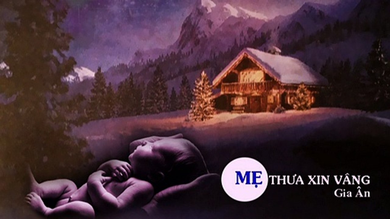 Mẹ Thưa Xin Vâng - Gia Ân