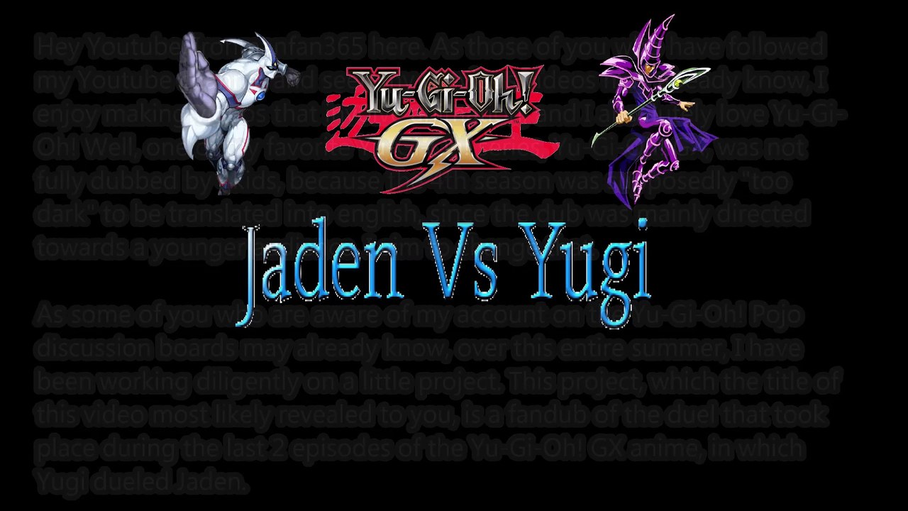 Jaden Vs Yugi Fandub Anouncement