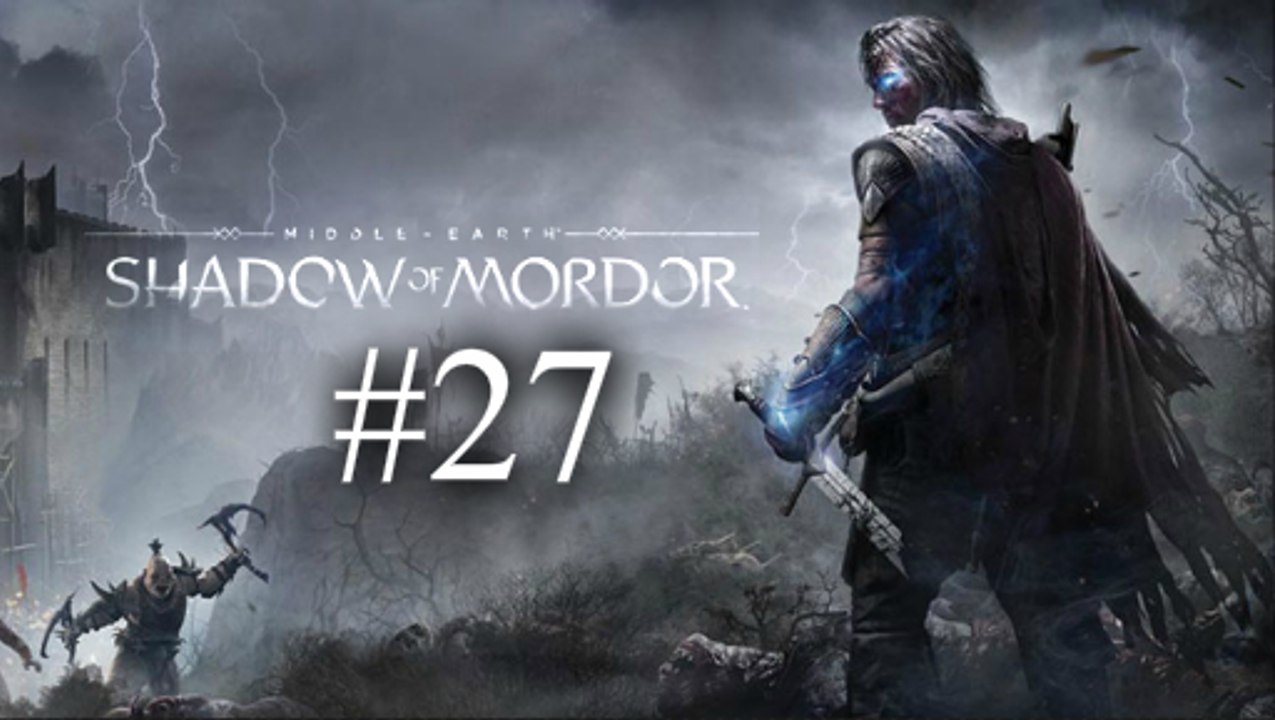 Sombras de Mordor - Parte 27 - Español (1080p)