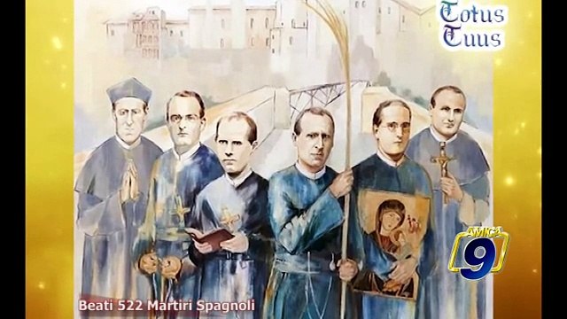 TOTUS TUUS | Beati 522 Martiri Spagnoli