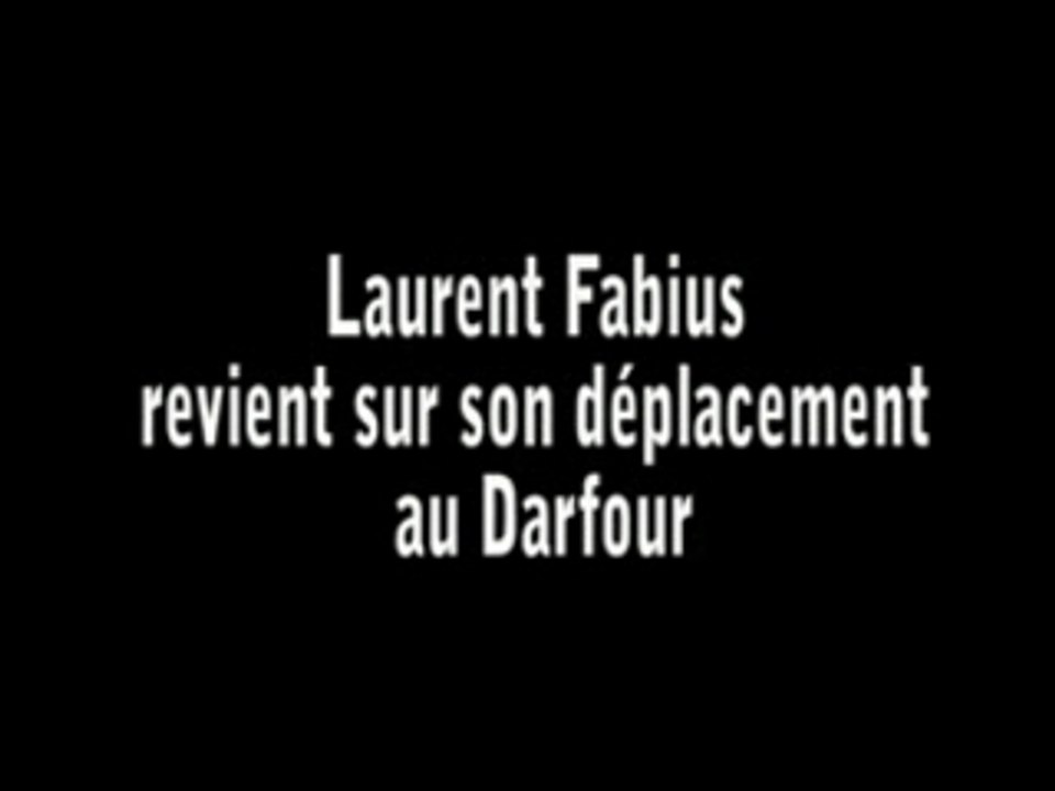 Laurent Fabius : Darfour