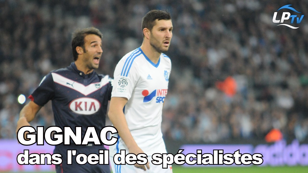 Gignac dans l'oeil des spécialistes