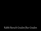 Rav | Rabbi Baruch Gradon