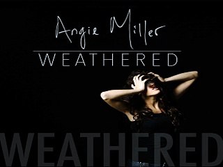 [ PREVIEW + DOWNLOAD ] Angie Miller - Weathered - EP [ iTunesRip ]