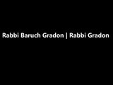 Rabbi | Rabbi Gradon