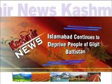 Islamabad continues to deprive people of Gilgit Baltistan