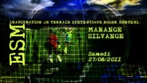 2011 Marange Silvange Inauguration Foot