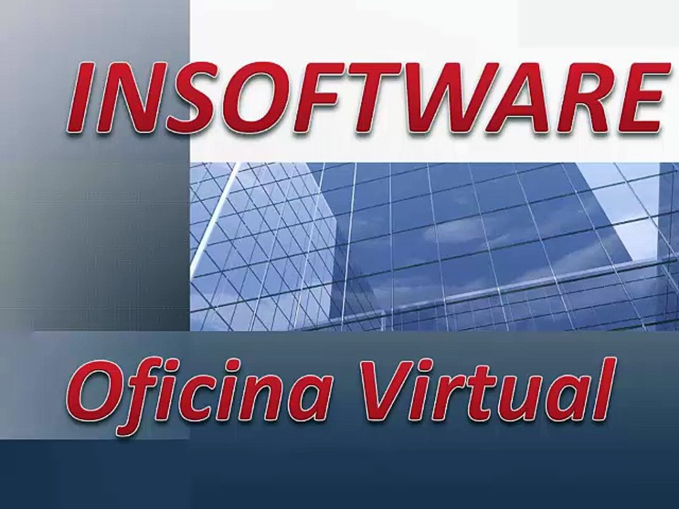Oficina Virtual de Insoftware. Tutorial