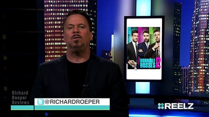 Horrible Bosses 2 | Richard Roeper Reviews