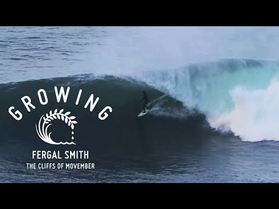Fergal Smith - The Cliffs Of Movember | Growing - Episode 18