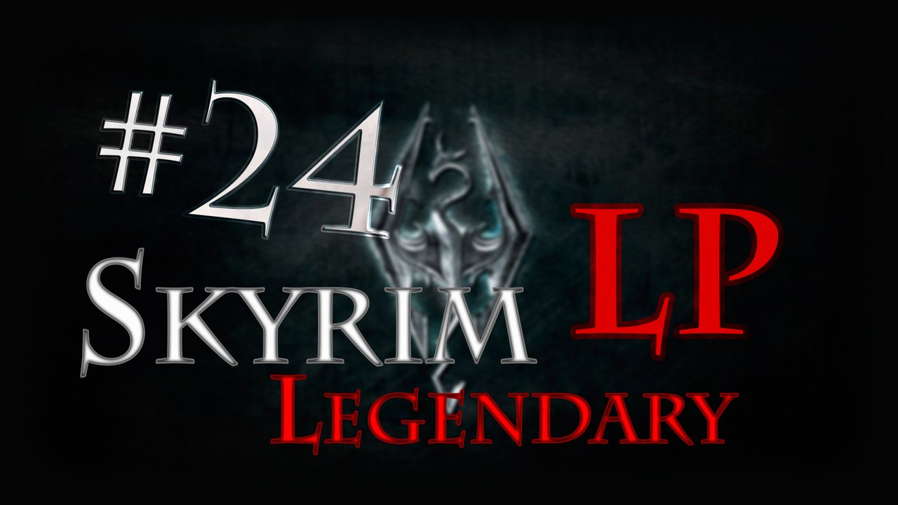 LP Skyrim Legendary - Ep 24: Wolfskull Cave