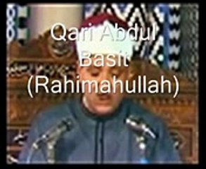 Qari Abdul Basit and Shaykh Tablawi (surah Ar- Rahman)