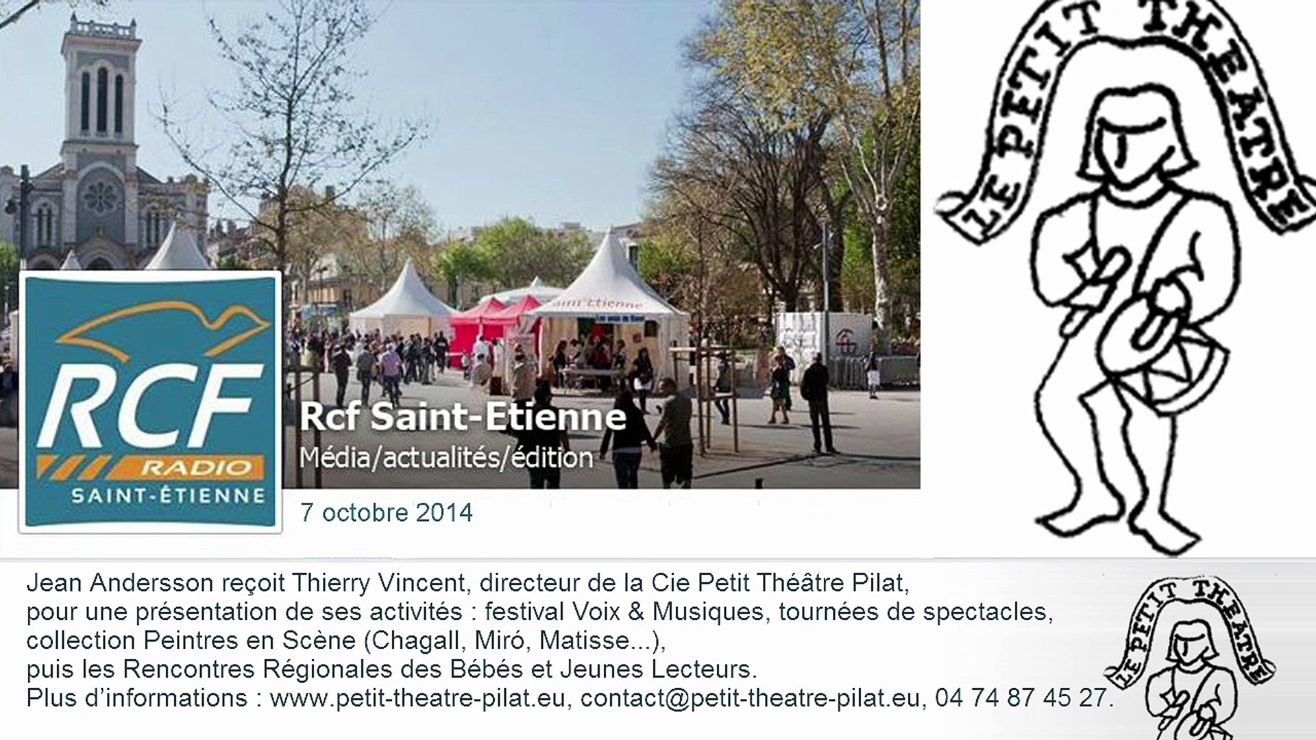 Cie Petit Théâtre Pilat, Jean Andersson, RCF-20141005 - Vidéo Dailymotion