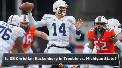 Collins: Hackenberg in Trouble vs. MSU?