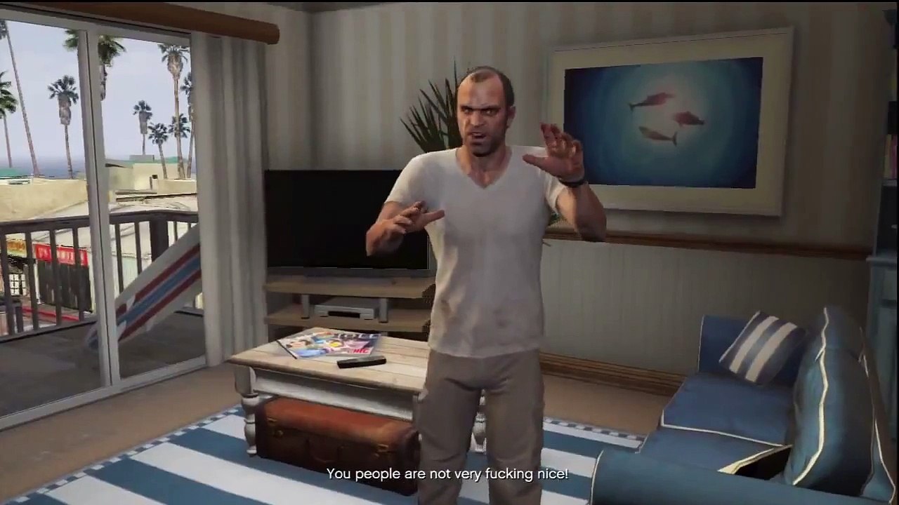 You people are not very fucking nice - GTA V