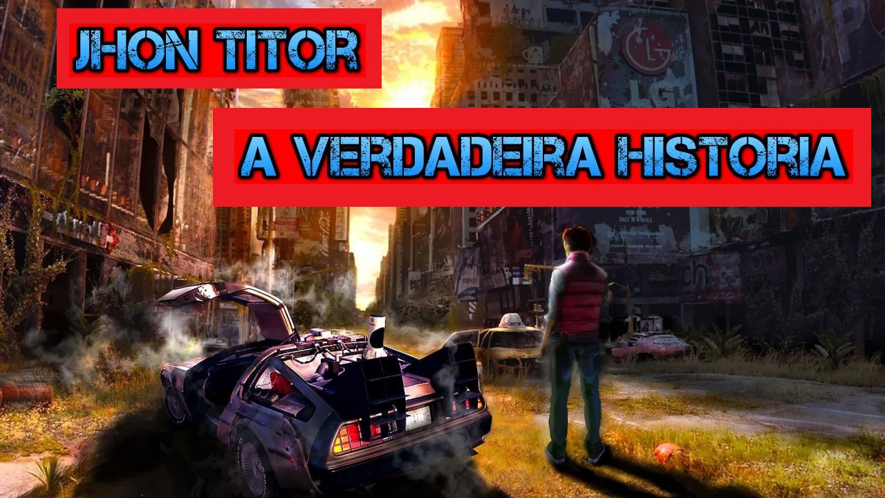 Jhon Titor - A verdeira Historia