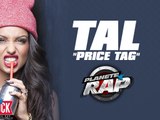 Tal "Price tag" (Cover Jessie J, B.O.B) en live dans Planète Rap !