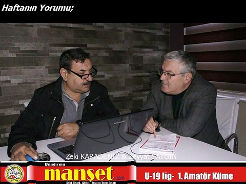 U-15, U-19 ve 1.Amatör küme Haftanın yorumu