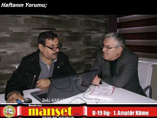 U-15, U-19 ve 1.Amatör küme Haftanın yorumu