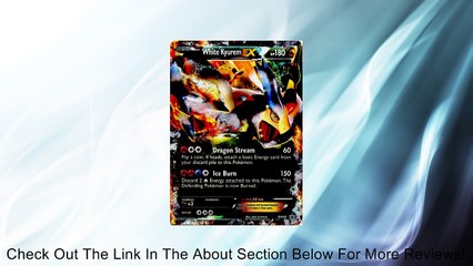 Pokemon - White Kyurem EX HP 180 BW63 Promo Review