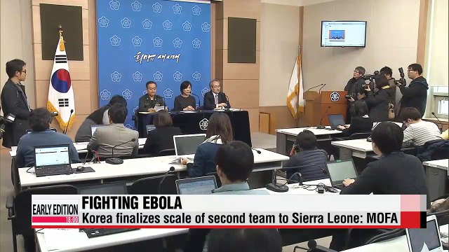Korea finalizes scale of second team to fight Ebola virus