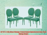SET OF 4 13500ea Vintage French Round Upholstered Side Chair Dining Chairs