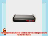 Star Manufacturing X50SGF GrillMax Express Hot Dog Roller Grill Flat Duratec Rollers