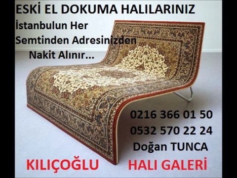 Suadiye Eski Halı Alanlar 0532 570 22 24 Hereke El Halısı Alan Yerler