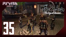 Toukiden：The Age of Demons (PSV) - Pt.35 【Chapter 4：Tormented Minds, Scorched Skies】