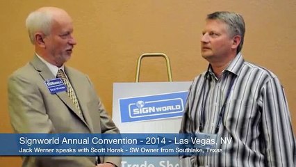 Signworld Owner Scott Horak Testimonial