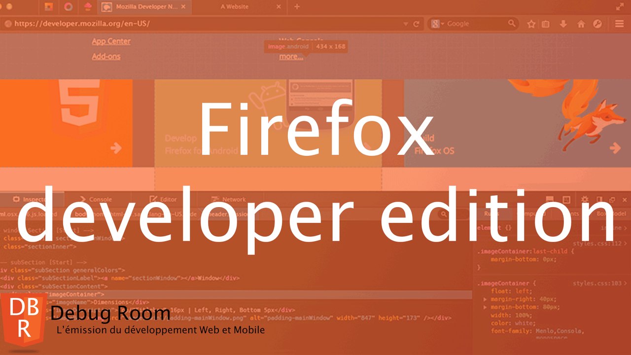 Debug Room #19 - firefox developer edition