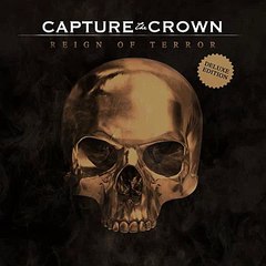 Capture the Crown - Reign of Terror (Deluxe Edition) ♫ Leaked Album ♫