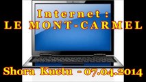 INTERNET - Le Mont-Carmel (RDV) - Shora Kuetu