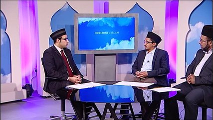 La moralité du Saint Prophète Mohammad (s.a.w.)   Horizons d'Islam   Emission 2