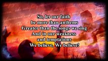 We Believe - Newsboys - Worship Video with lyrics