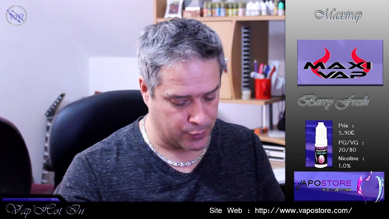 VapHotIn - Test Liquide # 91 - Maxivap - Berry Fresh