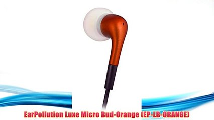 Best buy EarPollution Luxe Micro Bud-Orange (EP-LB-ORANGE)