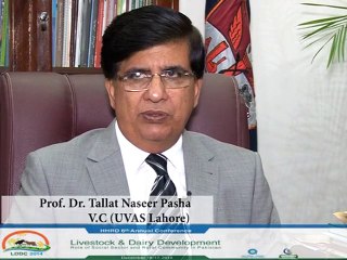 Prof. Dr. Tallat Naseer Pasha (VC UVAS Lahore)