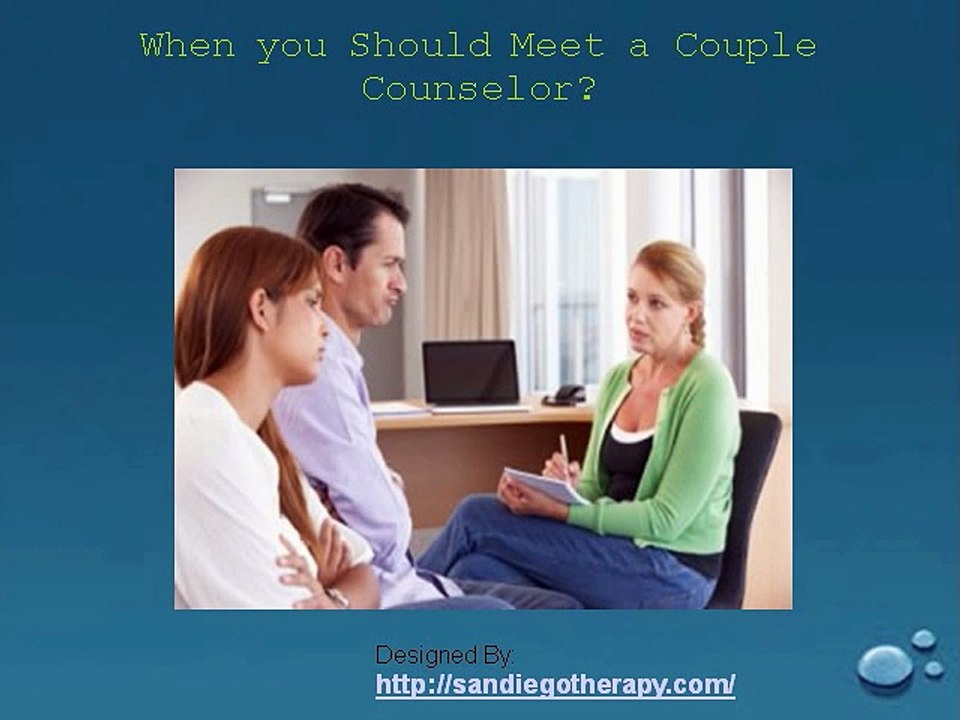 When you Should Meet a Couple Counselor