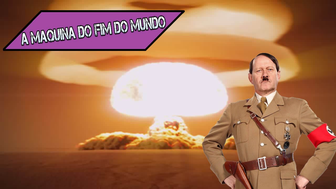 A maquina do fim do mundo