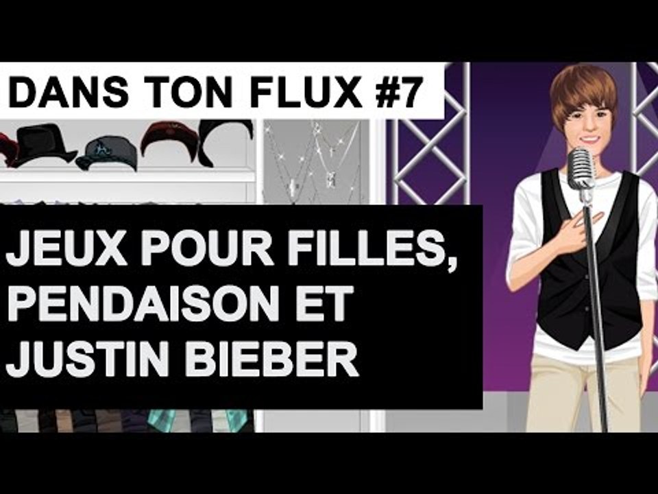 Jeux pour filles, pendaison et Justin Bieber #DansTonFlux 7